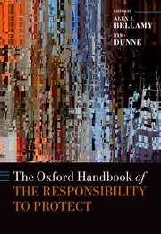 Cover for 

The Oxford Handbook of the Responsibility to Protect






