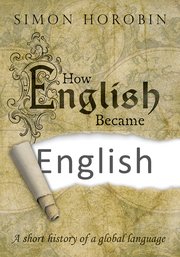 Cover for 

How English Became English






