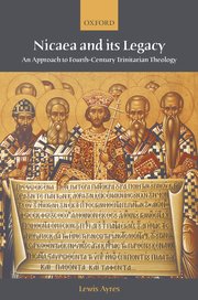 Cover for 

Nicaea and Its Legacy






