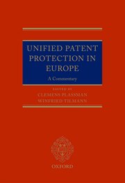 Cover for 

Unified Patent Protection in Europe: A Commentary







