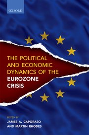 Cover for 

The Political and Economic Dynamics of the Eurozone Crisis






