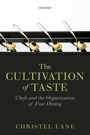 Cover for 

The Cultivation of Taste






