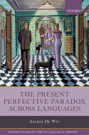 Cover for 

The Present Perfective Paradox across Languages






