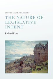 Cover for 

The Nature of Legislative Intent






