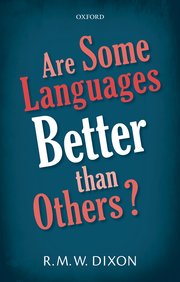 Cover for 

Are Some Languages Better than Others?






