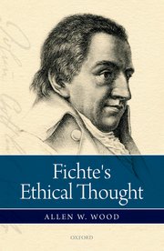 Cover for 

Fichtes Ethical Thought






