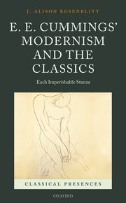 Cover for 

E. E. Cummings Modernism and the Classics






