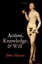 Cover for 

Action, Knowledge, and Will






