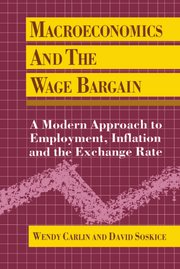 Cover for 

Macroeconomics and the Wage Bargain






