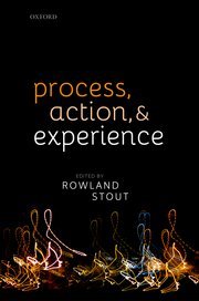 Cover for 

Process, Action, and Experience






