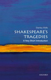 Cover for 

Shakespeares Tragedies: A Very Short Introduction






