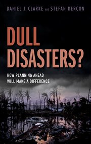 Cover for 

Dull Disasters?






