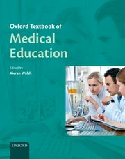 Cover for 

Oxford Textbook of Medical Education







