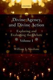 Cover for 

Divine Agency and Divine Action, Volume I






