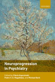 Cover for 

Neuroprogression in Psychiatry






