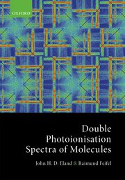 Cover for 

Double Photoionisation Spectra of Molecules






