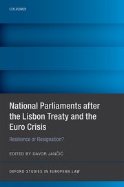 Cover for 

National Parliaments after the Lisbon Treaty and the Euro Crisis






