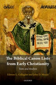 Cover for 

The Biblical Canon Lists from Early Christianity






