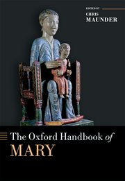 Cover for 

The Oxford Handbook of Mary






