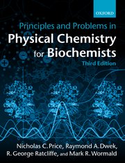 Cover for 

Principles and Problems in Physical Chemistry for Biochemists






