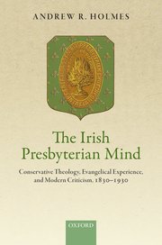 Cover for 

The Irish Presbyterian Mind






