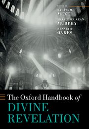The Oxford Handbook of Divine Revelation Couverture du livre