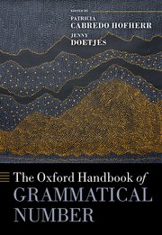 Cover for 

The Oxford Handbook of Grammatical Number






