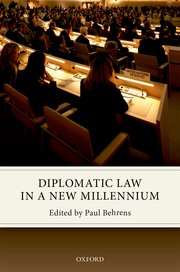 Cover for 

Diplomatic Law in a New Millennium






