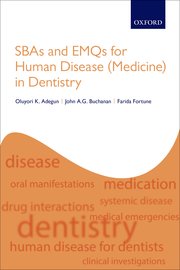 Cover for 

SBAs and EMQs for Human Disease (Medicine) in Dentistry






