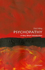 Cover for 

Psychopathy: A Very Short Introduction






