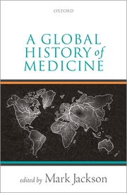 Cover for 

A Global History of Medicine






