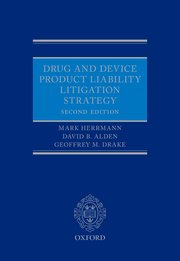 Cover for 

Drug and Device Product Liability Litigation Strategy






