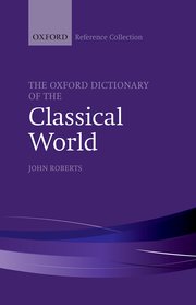 Cover for 

The Oxford Dictionary of the Classical World






