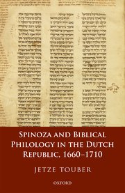 Cover for 

Spinoza and Biblical Philology in the Dutch Republic, 1660-1710






