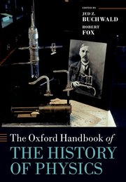 Cover for 

The Oxford Handbook of the History of Physics







