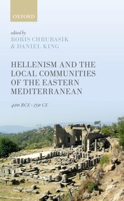 Cover for Hellenism and the Local Communities of the Eastern Mediterranean 