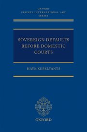 Cover for 

Sovereign Defaults Before Domestic Courts







