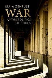 Cover for 

War and the Politics of Ethics






