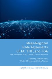 Cover for 

Mega-Regional Trade Agreements: CETA, TTIP, and TiSA






