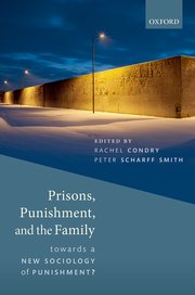 Cover for 

Prisons, Punishment, and the Family






