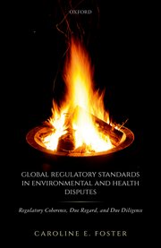 Cover for 

Global Regulatory Standards in Environmental and Health Disputes






