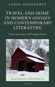 Cover for 

Travel and Home in Homers Odyssey and Contemporary Literature






