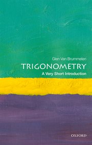 Cover for 

Trigonometry: A Very Short Introduction






