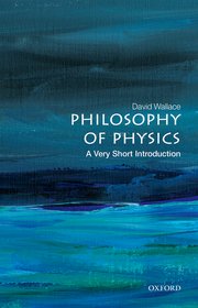 Cover for 

Philosophy of Physics: A Very Short Introduction






