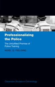 Cover for 

Professionalizing the Police






