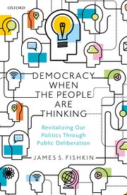 Cover for 

Democracy When the People Are Thinking






