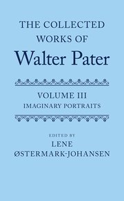 Cover for 

The Collected Works of Walter Pater Imaginary Portraits






