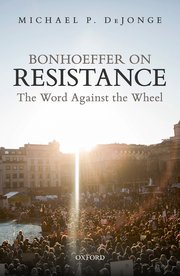 Cover for 

Bonhoeffer on Resistance






