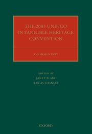 Cover for 

The 2003 UNESCO Intangible Heritage Convention






