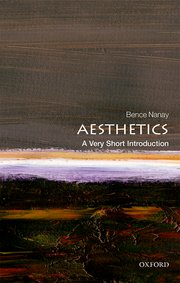 Cover for 

Aesthetics: A Very Short Introduction






